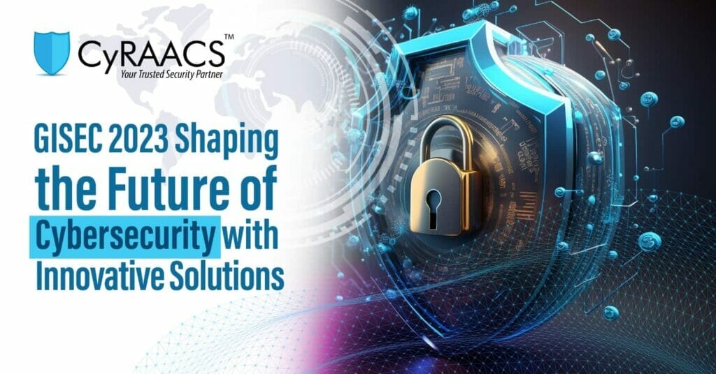 GISEC-2023-Shaping-the-Future-of-Cybersecurity